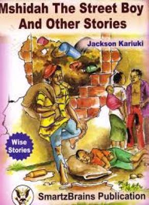Mshidah The Street Boy And Other Stories(Smartbrains)